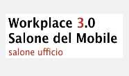 WORKPLACE 3.0 / SALONE UFFICIO BIENNALE INTERNAZIONALE DELL'AMBIENTE DEL LAVORO
